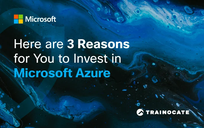 3 Reasons for You to Invest in Microsoft Azure