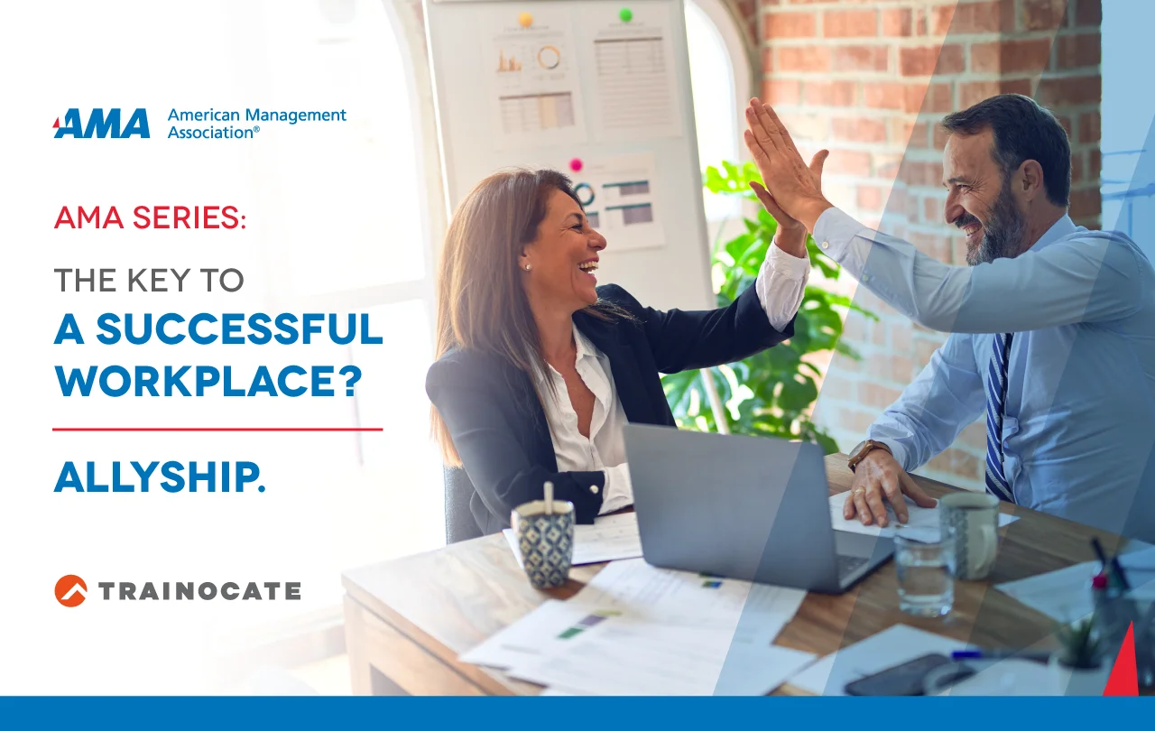 The Key to a Successful Workplace? Allyship.