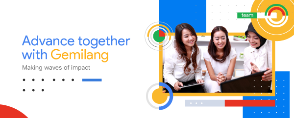 Advance Together with Google Gemilang