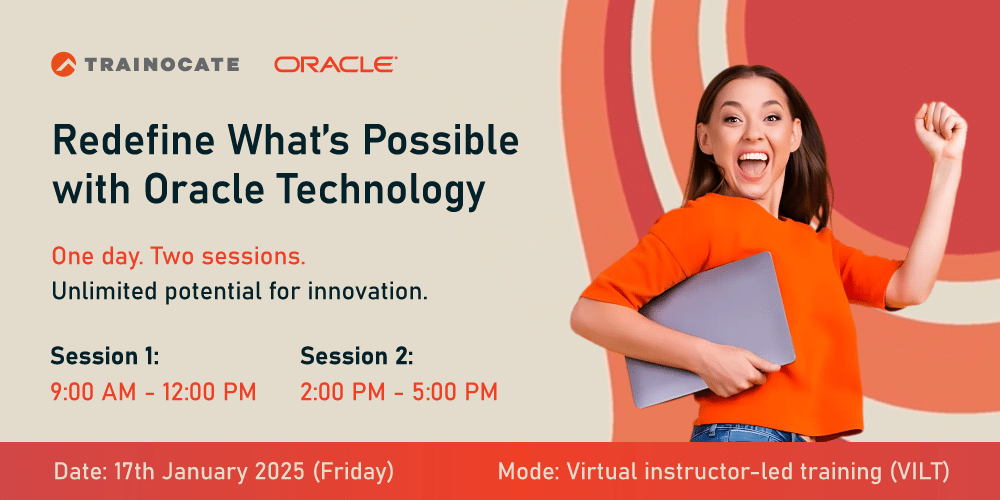 Redefine What’s Possible with Oracle Technology