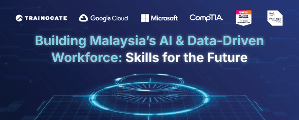  Building-Malaysia’s-AI-and-Data-Driven-Workforce-Skills-for-the-Futur